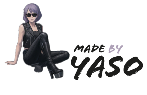 Made by Yaso